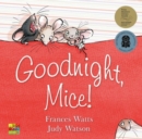 Goodnight, Mice! - Book