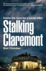 Stalking Claremont : Inside the hunt for a serial killer - Book