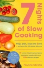 Slow Cooker Central 7 Nights Of Slow Cooking : Prep, plan, shop and save - and solve the daily dinner dilemma - Book