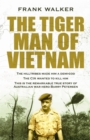 The Tiger Man of Vietnam - Book