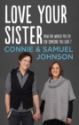 Love Your Sister - eBook