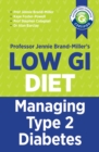 Low GI Managing Type 2 Diabetes : Managing Type 2 Diabetes - eBook
