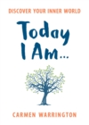 Today I Am... : Discover your inner world - eBook