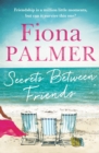Secrets Between Friends : The Australian bestseller - eBook