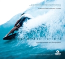 The Best of the Best : Australia's greatest surf photographers - eBook