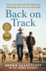 Back on Track : How one man and his dogs are changing the lives of rural kids - eBook