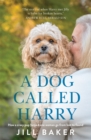 A Dog Called Harry - Book