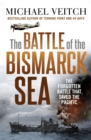 The Battle of the Bismarck Sea - Book