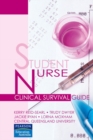 Student Nurse Clinical Survival Guide - Book