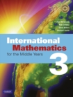 International Mathematics 3 For Middle Years Coursebook - Book