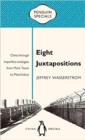 Eight Juxtapositions - Book
