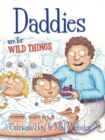 Daddies Are For Wild Things - Book