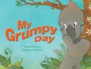 My Grumpy Day - Book