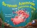 Hermione Anemone and the Enormous Storm - eBook