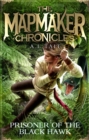 Prisoner of the Black Hawk : The Mapmaker Chronicles Book 2 - the bestselling series for fans of Emily Rodda and Rick Riordan - eBook