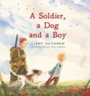 A Soldier, A Dog and A Boy - Book