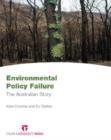 Environmental Policy Failure : The Australian Story - Book
