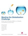 Meeting the Globalisation Challenge : Smart and Innovative SMEs in a Globally Competitive Environment - Book