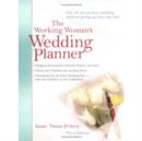 The Working Woman's Wedding Planner - Book