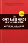 Only Sales Guide You'll Ever Need - eBook
