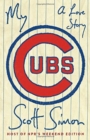 My Cubs : A Love Story - Book