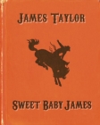 SWEET BABY JAMES - Book