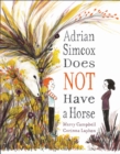Adrian Simcox Does NOT Have a Horse - Book