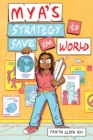 Mya's Strategy To Save The World - Book