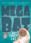 Megabat And Fancy Cat - Book