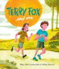 Terry Fox And Me - Book
