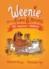The Pancake Problem : (Weenie Featuring Frank and Beans Book #2) - Book