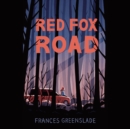 Red Fox Road - eAudiobook