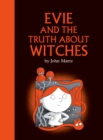 Evie And The Truth About Witches - Book