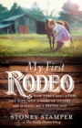 My First Rodeo - eBook