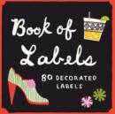 Life's a Party Book of Labels - Book
