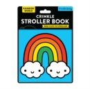 Rainbow World Crinkle Fabric Stroller Book - Book