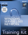 Designing Security for a Microsoft (R) Windows Server" 2003 Network : MCSE Self-Paced Training Kit (Exam 70-298) - Book