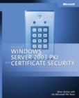 Microsoft Windows Server 2003 PKI and Certificate Security - Book
