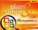 Microsoft Office PowerPoint 2007 Plain & Simple - Book