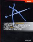 Programming Microsoft Composite UI Application Block and Smart Client Software Factory - Book