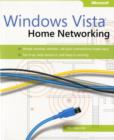 Home Networking : Windows Vista (R) - Book