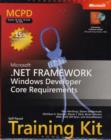 Microsoft (R) .NET Framework Windows (R) Developer Core Requirements : MCPD Self-Paced Training Kit (Exams 70-536, 70-526, 70-548) - Book