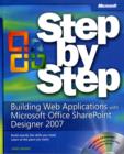 Building Web Applications with Microsoft Office SharePoint Designer 2007 Step by Step - Book
