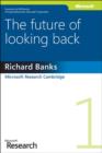 The Future of Looking Back - Book