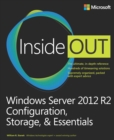 Windows Server 2012 R2 Inside Out Volume 1 : Configuration, Storage, & Essentials - eBook