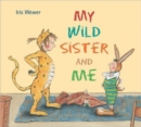 My Wild Sister and Me - Book