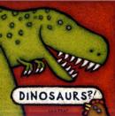 Dinosaurs?! - Book