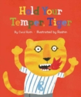 Hold Your Temper, Tiger - Book