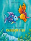You Can't Win Them All, Rainbow Fish - Book