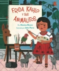 Frida Kahlo y Sus Animalitos - Book